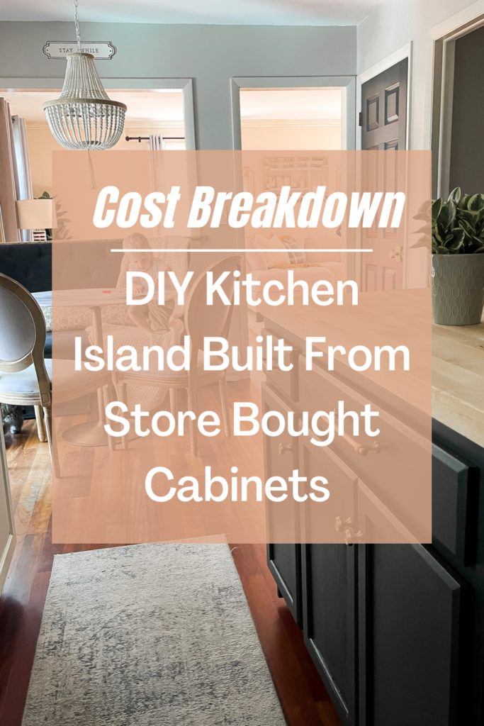 Cost breakdown: diy kitchen Island built from store bought cabinets ...
